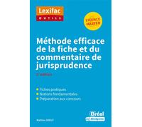 Méthode efficace de la fiche et du commentaire de jurisprudence – 2e édition – Bréal