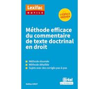 Méthode efficace du commentaire de texte doctrinal en droit