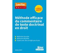 Méthode efficace du commentaire de texte doctrinal en droit