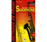 Methode en poche 'le saxophone' (music en poche n° 49)