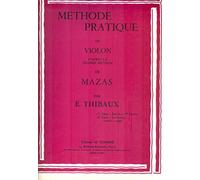 Thibaux - Méthode D'après Mazas Vol.1 - Violon