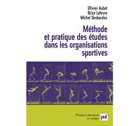 Méthode et pratique des études dans les organisations sportives - Olivier Aubel - Puf - broché - Etude