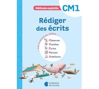 Méthode explicite CM1 (2026) - Rédiger des écrits - Cahier d'exercices