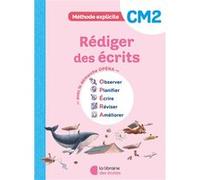 Méthode explicite CM2 (2026) - Rédiger des écrits - Cahier d'exercices Guillaume Hamon (Auteur)