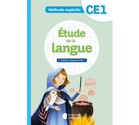 Méthode explicite - Etude de la langue CE1 (2021) - Cahier d'exercices Cécile Dalle (Auteur), Jean-Christophe Pellat (Auteur)