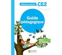 Méthode explicite - Etude de la langue CE2 (2022) - Guide pédagogique