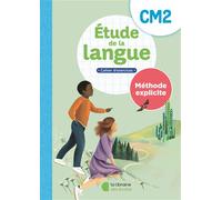 Méthode explicite - Etude de la langue CM2 (2025) - Cahier d'exercices - Sandrine Ferré-Clochard - Librairie Des Ecoles - broché - Scolaire / Universitaire