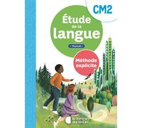 Méthode explicite - Etude de la langue CM2 - manuel (2025) - Sandrine Ferré-Clochard - Librairie Des Ecoles - broché - Scolaire / Universitaire
