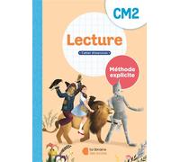 Méthode explicite - Lecture CM2 - cahier d'exercices (2025) - Jean-Claude Dunkhorst - Librairie Des Ecoles - broché - Scolaire / Universitaire