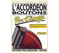 METHODE - LORIN MICHEL - ACCORDEON A BOUTONS - …