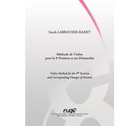 METHODE - Méthode de Violon pour la 4e Position et ses Démanchés - S. LABROUSSE-BAERT - Violon Solo