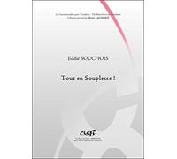 METHODE - Méthode Tout en Souplesse ! - E. SOUCHOIS - Trombone Solo
