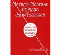 Méthode Moderne De Piano Vol.1 - Thompson