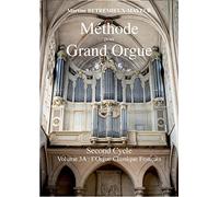 Méthode pour grand orgue volume 3A