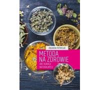 Méthode pour la santé - Zbigniew Przybylak (Ratgeber auf Polnisch)