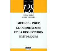 Méthode pour le commentaire et la dissertation historiques