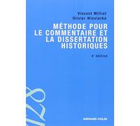 Méthode pour le commentaire et la dissertation historiques - 4ed.