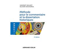Méthode pour le commentaire et la dissertation historiques - 5e éd.
