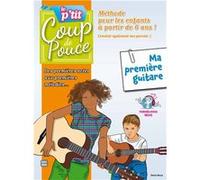 Méthode P'tit Coup de pouce guitare - Spécial enfant Roux, Denis (Auteur)