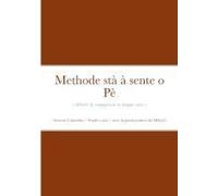 Methode stà à sente o Pè: «débuter la conjugaison en langue corse»