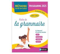 Méthode testée en classe - Faire de la grammaire CE1-CE2