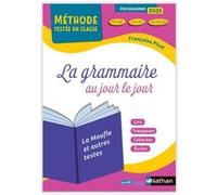 Françoise Picot – La grammaire au jour le jour : La Moufle et autres textes – CE2-CM1-CM2