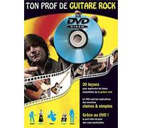 Méthode Ton prof de guitare rock: Avec DVD