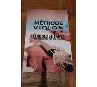 Méthode Violon: Méthodes De Travail Du Violon Pour Progresser Très Vite Tout Seul