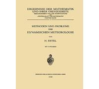 Methoden Und Probleme Der Dynamischen Meteorologie