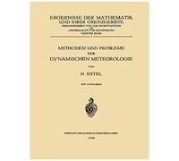 Methoden Und Probleme Der Dynamischen Meteorologie