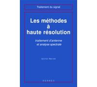 Les Méthodes À Haute Résolution - Traitement D'antenne Et Analyse Spectrale