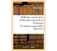 Méthodes américaines d'éducation générale et technique 3e édition augmentée - Buyse - Hachette Bnf - broché - Livre