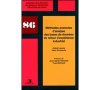 Méthodes avancées d'analyse des bases de données du retour d'expérience industriel