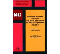 Methodes Avancees D'analyse Des Bases De Donnees Du Retour D'experience Industriel