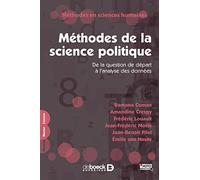 Méthodes de la science politique: De la question de départ à l'analyse des données