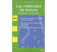 Méthodes de lecture Expliquées aux parents - Régine Quéva - Librio - Poche - Guide