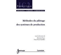 Méthodes de pilotage des systèmes de production - Tarbouriech - Hermes Science Publications - broché - Etude