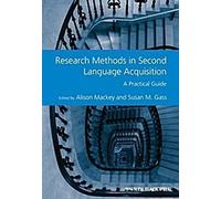 Méthodes de recherche en acquisition d'une seconde langue : Un guide pratique