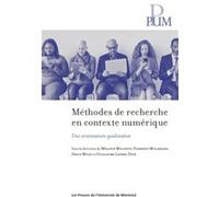 Méthodes De Recherche En Contexte Numérique - Une Orientation Qualitative