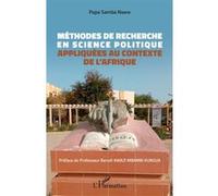 Méthodes de recherche en science politique Papa Samba Ndiaye (Auteur)