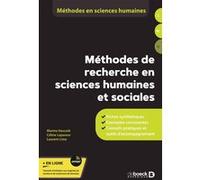 Méthodes de recherche en sciences humaines et sociales: Fiches synthétiques - Exemples commentés - Conseils pratiques et outils d'accompagnement