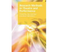 Méthodes de recherche en théâtre et performance