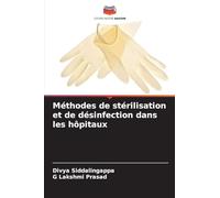 Méthodes de stérilisation et de désinfection dans les hôpitaux