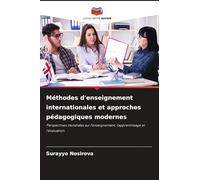 Méthodes d'enseignement internationales et approches pédagogiques modernes