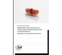 Méthodes d'évaluation de l'efficacité thérapeutique des antipaludiques YOUDOM-S (Auteur)