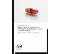 Méthodes d'évaluation de l'efficacité thérapeutique des antipaludiques - YOUDOM-S - P.academiques Francophones - broché - Essai