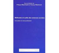 Methodes et outils des sciences sociales Innovation et renouvellement - P. Blanchard - L'harmattan - broché - Livre