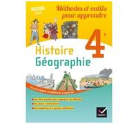 Méthodes et outils pour apprendre – Histoire-Géographie 4e – Cahier élève – Éd. 2017