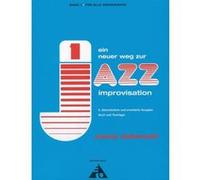 Méthodes et pédagogie ADVANCE MUSIC AEBERSOLD J. - EIN NEUER WEG ZUR JAZZ IMPROVISATION - ALL INSTRUMENTS Jazz - improvisation