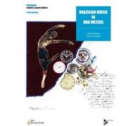 Méthodes et pédagogie ADVANCE MUSIC EZEQUIEL C., SANTIAGO L. - BRAZILIAN MUSIC IN ODD METERS + 2 CD Jazz - improvisation